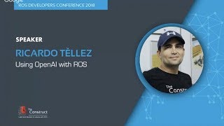 ROSDevCon2018 Day2 Using OpenAI with ROS [upl. by Lierbag]