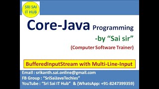 150 BufferedInputStream class with MultiLineInput  InputStreams and OutputStreams in Java [upl. by Mandych]