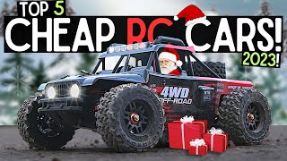 Top 5 CHEAP RC CARS for CHRISTMAS 2023 Still good in 2024 [upl. by Huber309]