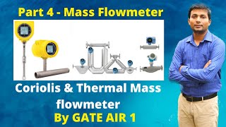 Part 4  Types of flowmeter  Mass flowmeter  Coriolis flowmeter amp Thermal mass flowmeter  Hindi [upl. by Farrington]