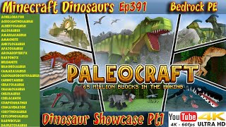 Paleocraft Dinosaur Showcase Pt1 Dinosaurs Galore 4K60FPS Minecraft Dinosaurs Ep391 [upl. by Taylor698]