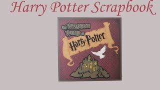 My Wizarding World of Harry Potter Scrapbook [upl. by Rusty]