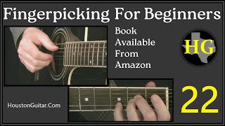 Fingerpicking For Beginners 22  Ex 45 amp 46 [upl. by Doroteya703]