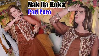 Nak Da Koka  Pari Paro Dance Performance 2024 [upl. by Alroi]