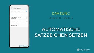 Automatische Satzzeichen setzen  Samsung Tastatur Android 11  One UI 3 [upl. by Fadil]