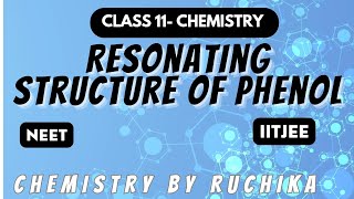 Resonating Structure of Phenol l Resonance Effect l Class11 l Neet l IITJEE [upl. by Meingoldas]