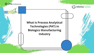 Process Analytical Technologies in Biologics Manufacturing  Dr Rajendar Burki [upl. by Zandra]