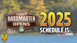 2025 Bassmaster Open Schedule RELEASED [upl. by Neils695]