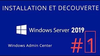 INSTALLER WINDOWS SERVER 2019 1 [upl. by Sualocin]