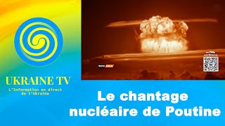 Le chantage nucléaire de Poutine [upl. by Suivatnad]