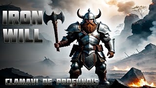 Iron Will  Original Dwarven Song  Clamavi De Profundis [upl. by Flam654]