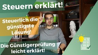 Steuerlich die günstigste Lösung  Günstigerprüfung erklärt [upl. by Brynn353]