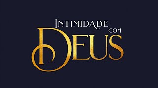 Programa Intimidade com Deus  05112024 [upl. by Akenom]