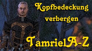 TESO Kopfbedeckung verbergen Helm ausblenden HDDeutschXbox PS4 PC ESO Guide [upl. by Lah891]