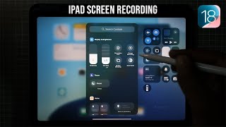 iPad Screen Recording in iPad OS 18 [upl. by Chloris79]