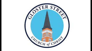 Gloster Street Sunday Morning Worship and Foundations Bible Class 10272024 [upl. by Pharaoh]