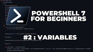 PowerShell 7 Tutorials for Beginners 2  Variables [upl. by Idroj]