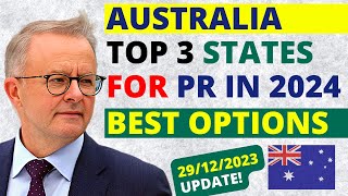 Top 3 Australian States for Easy PR in 2024  Australia PR [upl. by Suzanna]