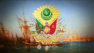 Ottoman Empire 1299–1922 Imperial anthem quotMecidiye Marşıquot [upl. by Assiren969]