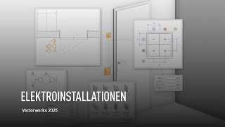 ELEKTROINSTALLATIONEN  Vectorworks 2025 [upl. by Yenolem]