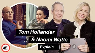 Tom Hollander amp Naomi Watts Talk Filming Feud Capote Vs The Swans  Explain This  Esquire [upl. by Eenal]