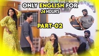 24 Hrs ONLY ENGLISH CHALLENGE 😂 Part  2 [upl. by Clyve685]