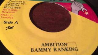 Bammy Ranking  Ambition  Version  Spanna [upl. by Antonio214]