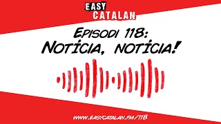 Expats go home😅  Easy Catalan Podcast 118 [upl. by Stickney]