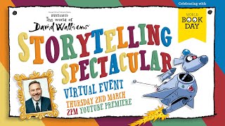 David Walliams Storytelling Spectacular For World Book Day [upl. by Fiden]