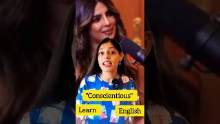 Learn English Word Conscientious –Used by Ranveer Allahbadia for Priyanka Chopraquot english short [upl. by Nivahb]