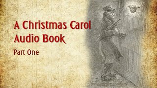 A Christmas Carol  AUDIO BOOK  Part 1 [upl. by Berton304]