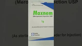 Maxnem 500mg Injection Uses Maxnem 1g Injection Uses in Urdu Maxnem Inj Uses [upl. by Nylanej]