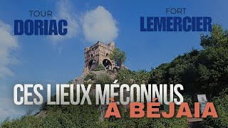 Fort Lemercier et Tour Doriac ces endroits méconnus à Béjaïa lieux historique laissé à labandon [upl. by Rebecca43]