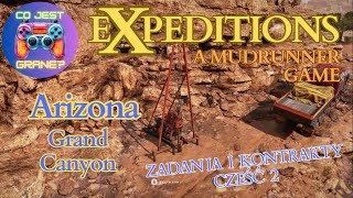 Arizona  Grand Canyon zadania  cześć 2  Expeditions A MudRunner Game PL  CoJestGrane [upl. by Vonnie108]