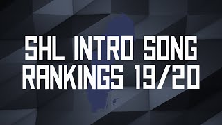 SHL IntroEntrance Song Rankings 1920 [upl. by Immas]