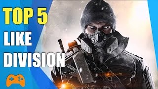 Top 5 Games Like The Division  Similar Games to The Division [upl. by Aliek895]