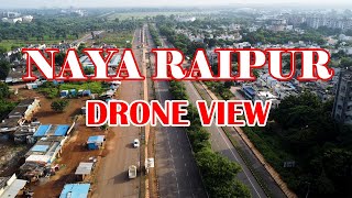 NAYA RAIPUR DRONE VIEW  2024 नया रायपुर ड्रोन दृश्य [upl. by Atnahsa]