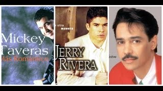 EL MEJOR MIX DE SALSA ROMÁNTICA Eddy Santiago Mickey Taveras Jerry rivera [upl. by Jevon608]