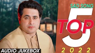 Top 5 Sad Songs 2022  Shah Farooq Sad Songs  Pashto Sad Songs  Pashto Sad Tapay Tappy Tappaezy [upl. by Yrtnahc]