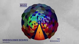 Undisclosed Desires Instrumental  Muse [upl. by Niamjneb]