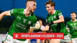 Derrylaughan v Clogher  Highlights  Intermediate Championship 2024 [upl. by Enialahs]