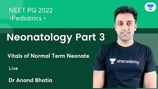 Neonatology Part 3  Pediatric  NEET PG 2022  Lets Crack NEET PG  DrAnand Bhatia [upl. by Sylvie718]