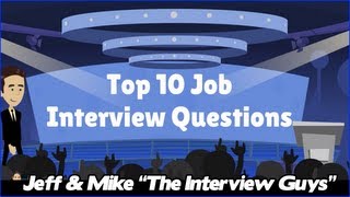 Top 10 Job Interview Questions and Answers [upl. by Arekahs919]