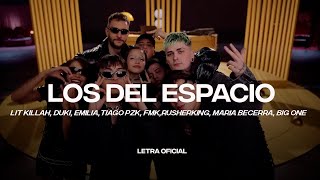 LIT killah Duki Emilia Tiago PZK FMK Rusherking Maria Becerra  Los Del Espacio  CantoYo [upl. by Mayor]