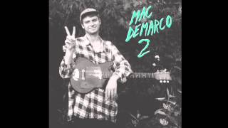 Mac DeMarco  quotOde To Viceroyquot [upl. by Nodal149]