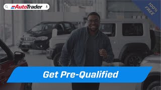 AutoTrader  Get prequalified before your visit the dealer [upl. by Burkitt656]