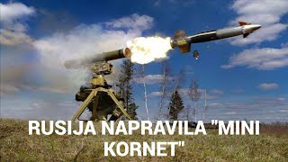 RUSI NAPRAVILI MINI VERZIJU PROTIVOKLOPNE RAKETE quotKORNETquot [upl. by Eixid]