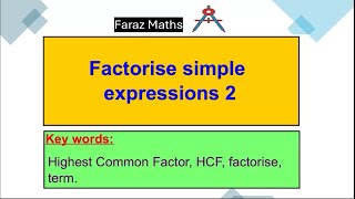 14 Factorise simple expressions 2 [upl. by Killie]