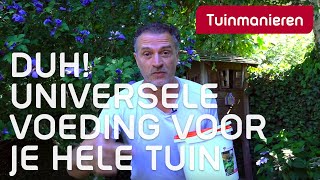 Hoe je tuin bemesten of voeden Voeding voor je hele tuin Een voor alle verschillende planten [upl. by Enomad]