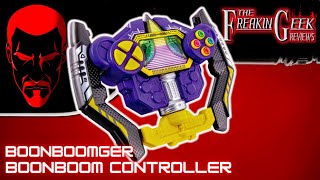 BoonBoomger DX BOONBOOM CONTROLLER EmGos Super Sentai Reviews N Stuff [upl. by Hsital]